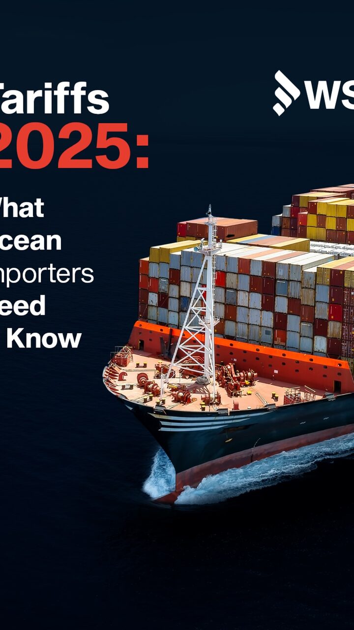 Post de WSI: «Tariffs 2025 — What ocean importers need to know» con un buque portacontenedores