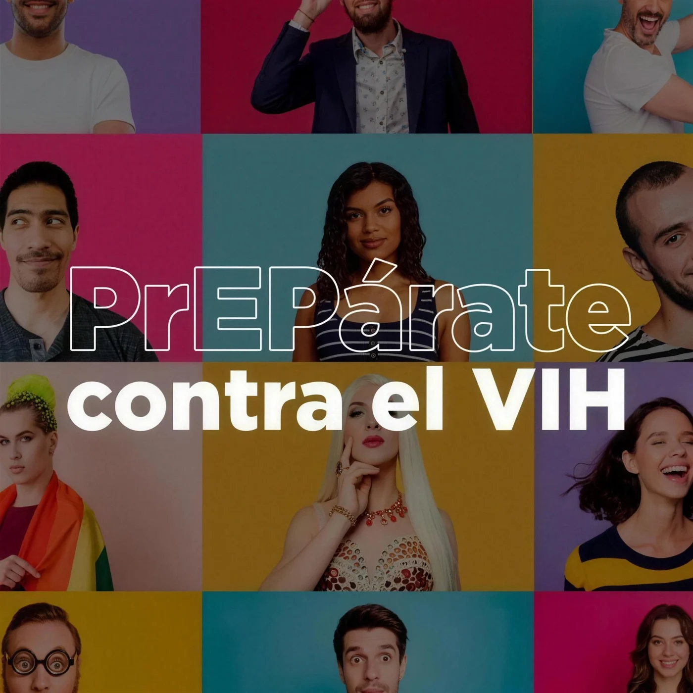 Key visual de PrEPárate contra el VIH con rostros diversos